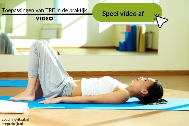 TRE tension releasing exercises bij Coaching vitaal